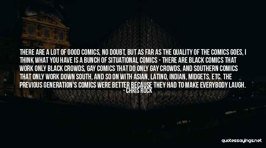 What Is A Good Have A Laugh Quotes By Chris Rock What Is A Good Have A Laugh Quotes By Chris Rock