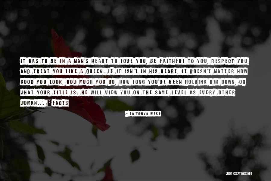 What Is A Good Man Quotes By La'Tonya West What Is A Good Man Quotes By La'Tonya West