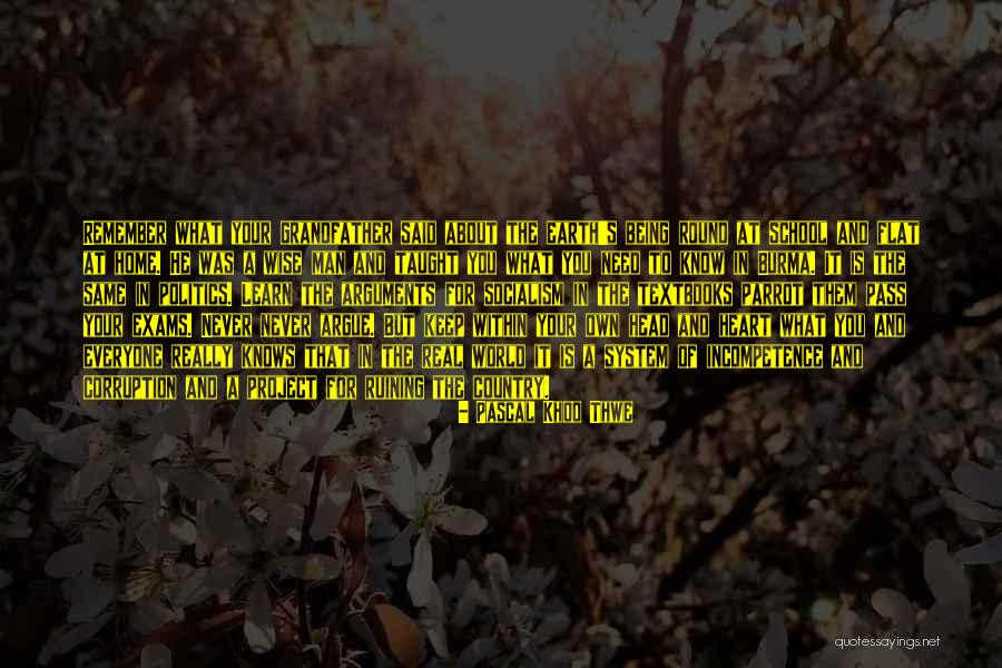What Is A Real Man Quotes By Pascal Khoo Thwe What Is A Real Man Quotes By Pascal Khoo Thwe