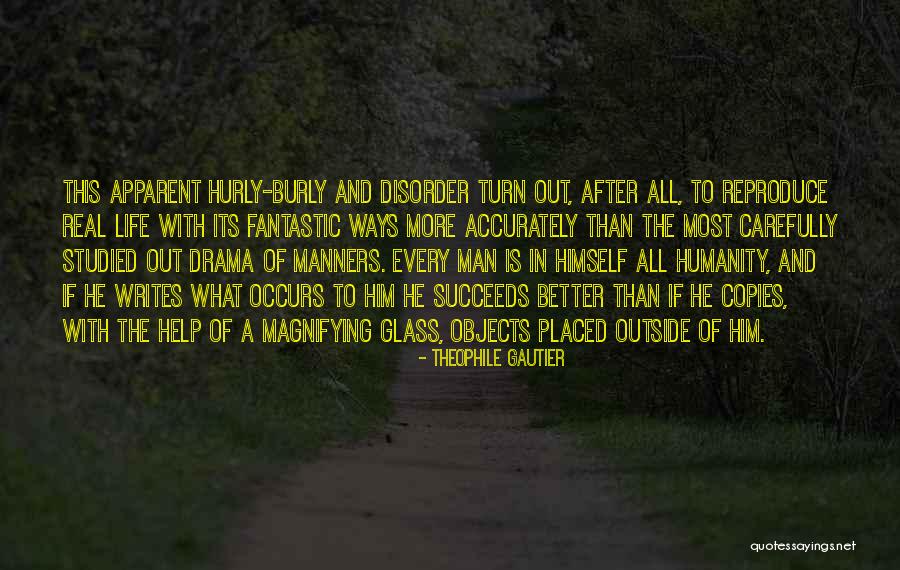 What Is A Real Man Quotes By Theophile Gautier What Is A Real Man Quotes By Theophile Gautier