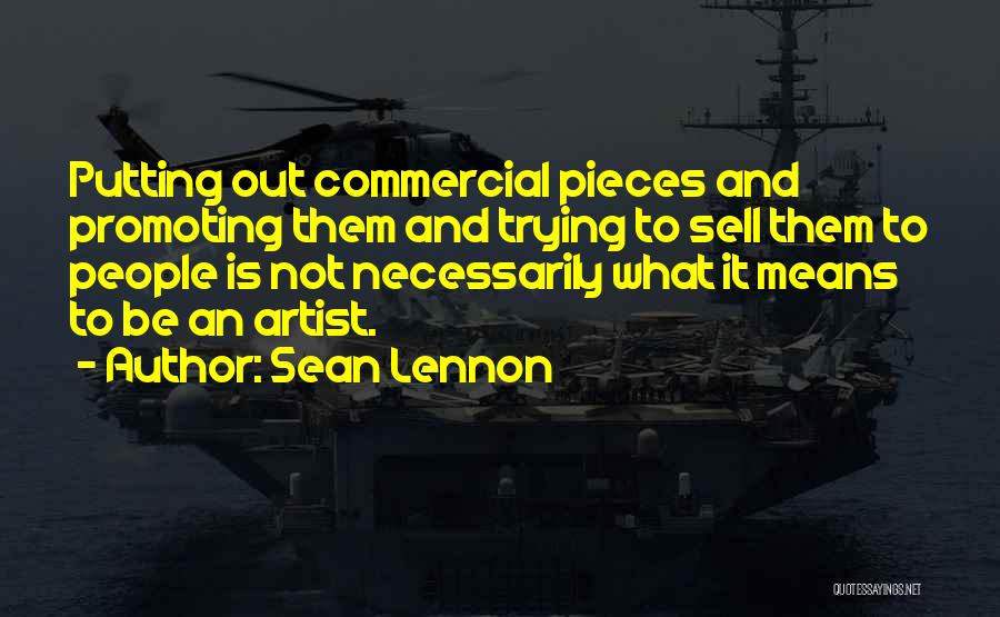 What Is An Artist Quotes By Sean Lennon