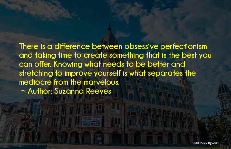 What Is Art Best Quotes By Suzanna Reeves