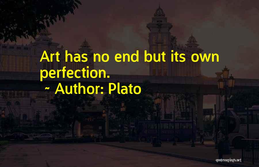 What Is Art Plato Quotes By Plato