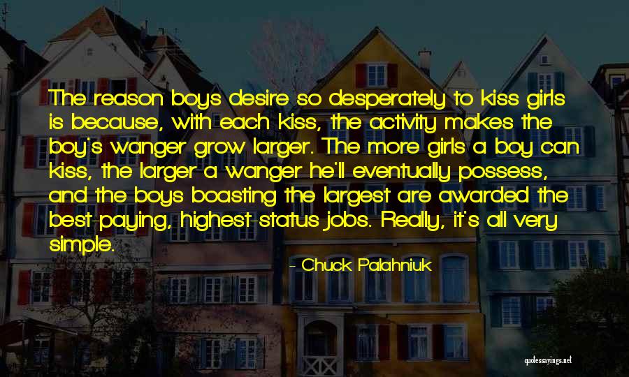 What Is Boasting Quotes By Chuck Palahniuk What Is Boasting Quotes By Chuck Palahniuk