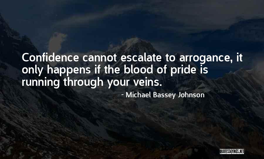 What Is Boasting Quotes By Michael Bassey Johnson What Is Boasting Quotes By Michael Bassey Johnson