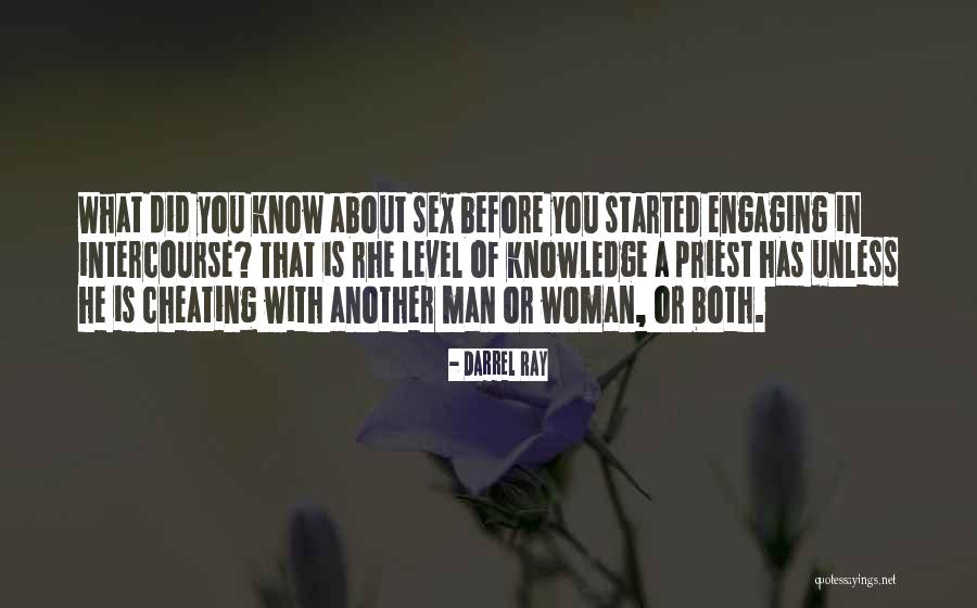 What Is Cheating Quotes By Darrel Ray What Is Cheating Quotes By Darrel Ray