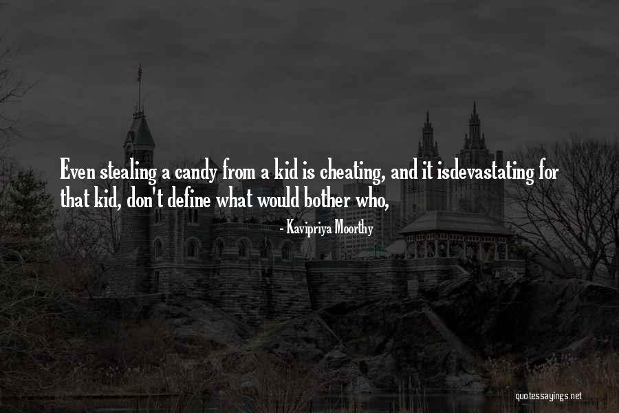 What Is Cheating Quotes By Kavipriya Moorthy What Is Cheating Quotes By Kavipriya Moorthy