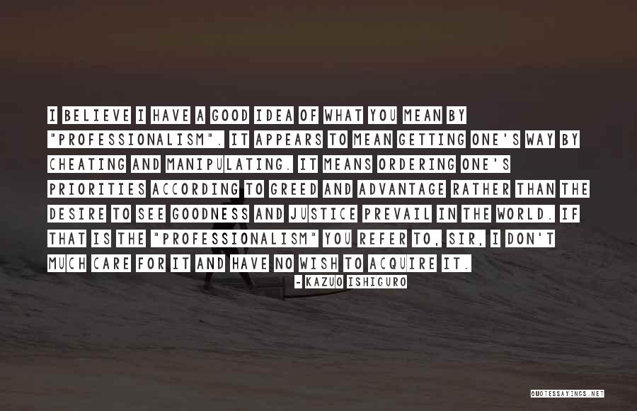 What Is Cheating Quotes By Kazuo Ishiguro What Is Cheating Quotes By Kazuo Ishiguro