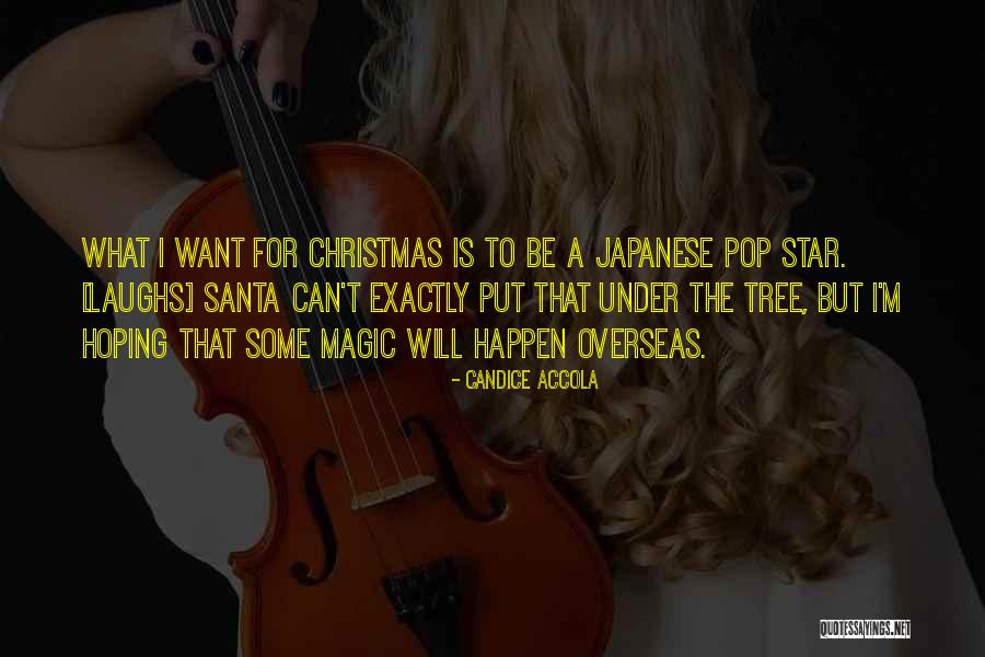 What Is Christmas Quotes By Candice Accola What Is Christmas Quotes By Candice Accola