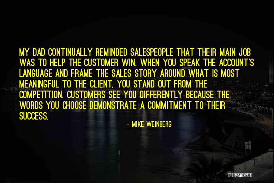What Is Commitment Quotes By Mike Weinberg What Is Commitment Quotes By Mike Weinberg