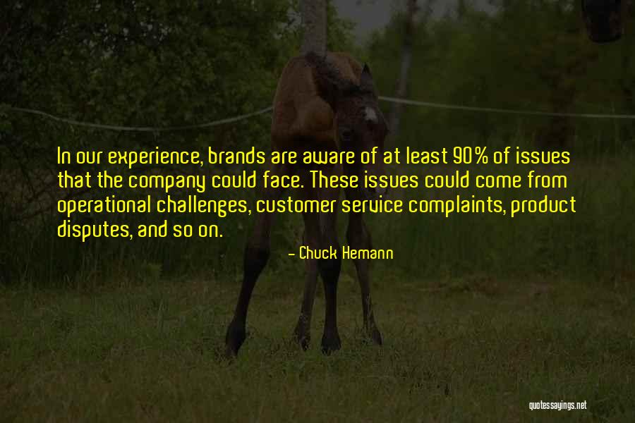 What Is Customer Service Quotes By Chuck Hemann What Is Customer Service Quotes By Chuck Hemann