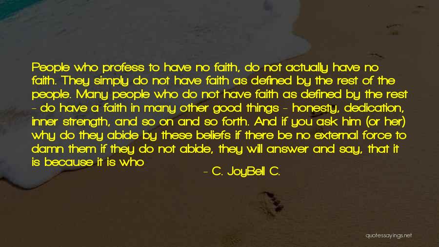 What Is Devotion Quotes By C. JoyBell C. What Is Devotion Quotes By C. JoyBell C.