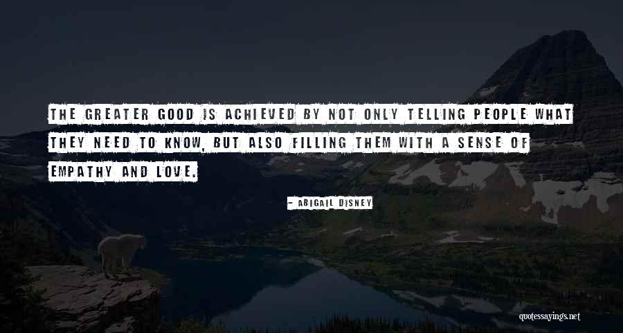 What Is Empathy Quotes By Abigail Disney What Is Empathy Quotes By Abigail Disney