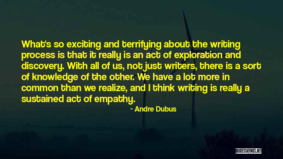 What Is Empathy Quotes By Andre Dubus What Is Empathy Quotes By Andre Dubus