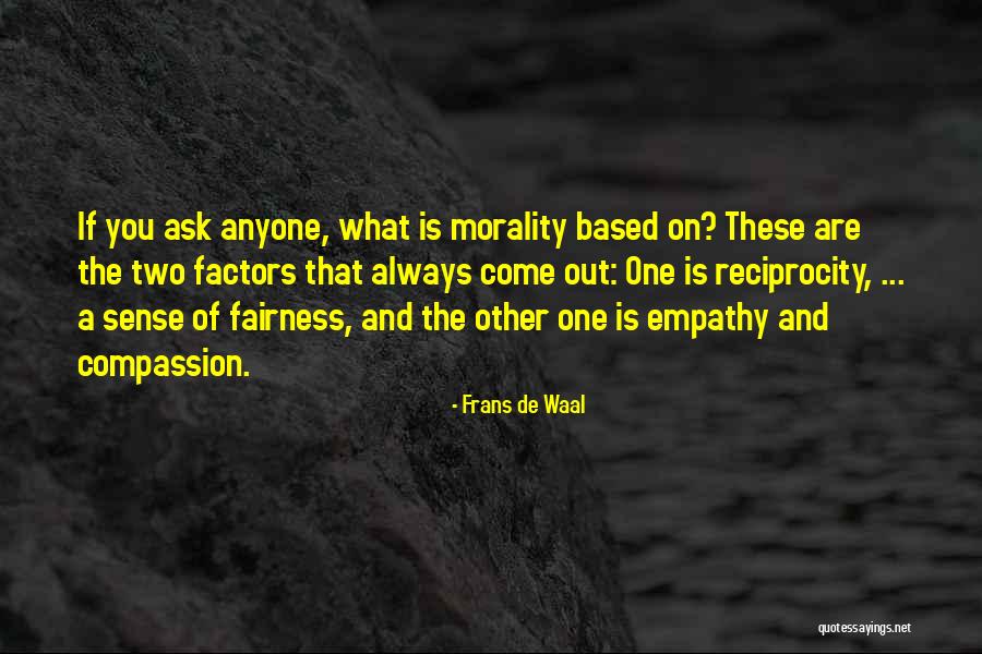 What Is Empathy Quotes By Frans De Waal What Is Empathy Quotes By Frans De Waal