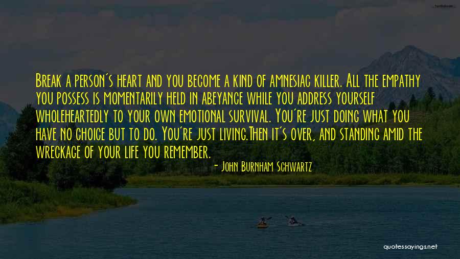 What Is Empathy Quotes By John Burnham Schwartz What Is Empathy Quotes By John Burnham Schwartz