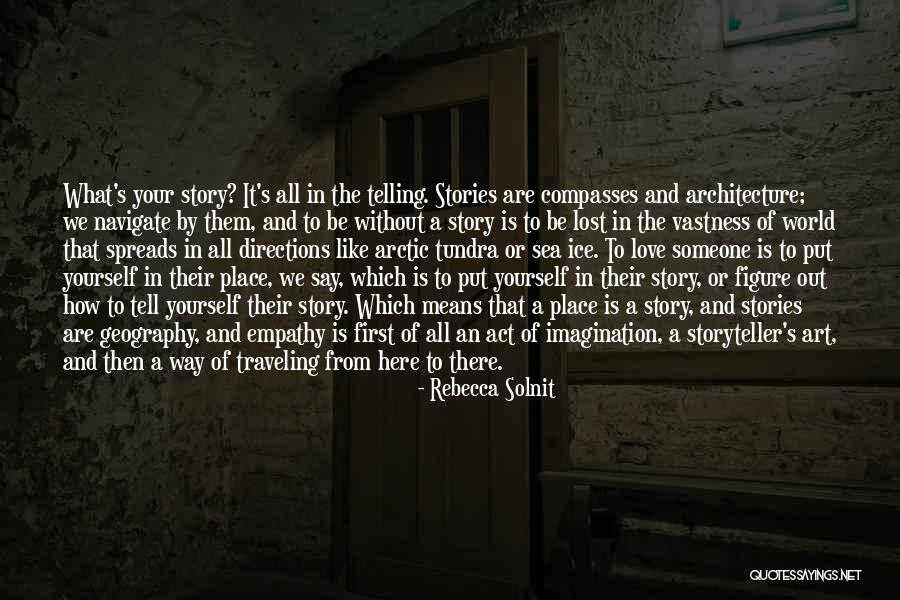 What Is Empathy Quotes By Rebecca Solnit What Is Empathy Quotes By Rebecca Solnit
