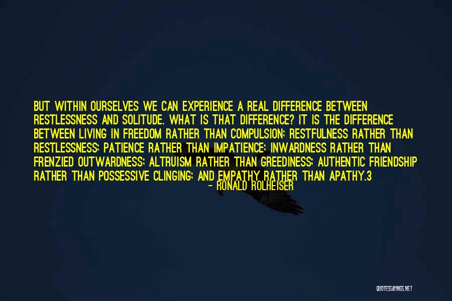 What Is Empathy Quotes By Ronald Rolheiser What Is Empathy Quotes By Ronald Rolheiser