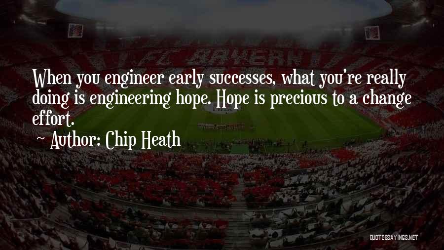 What Is Engineering Quotes By Chip Heath