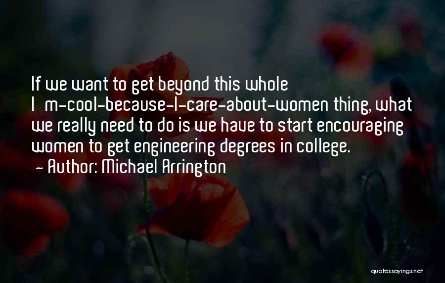 What Is Engineering Quotes By Michael Arrington