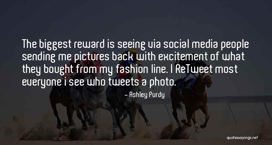 What Is Fashion Quotes By Ashley Purdy What Is Fashion Quotes By Ashley Purdy