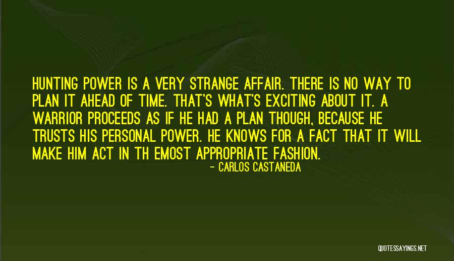 What Is Fashion Quotes By Carlos Castaneda What Is Fashion Quotes By Carlos Castaneda