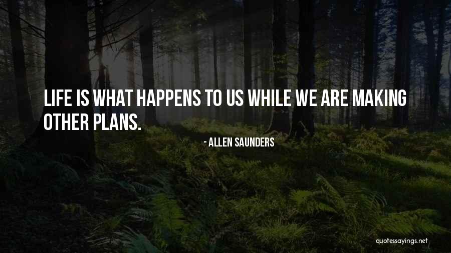 What Is Fate Quotes By Allen Saunders What Is Fate Quotes By Allen Saunders