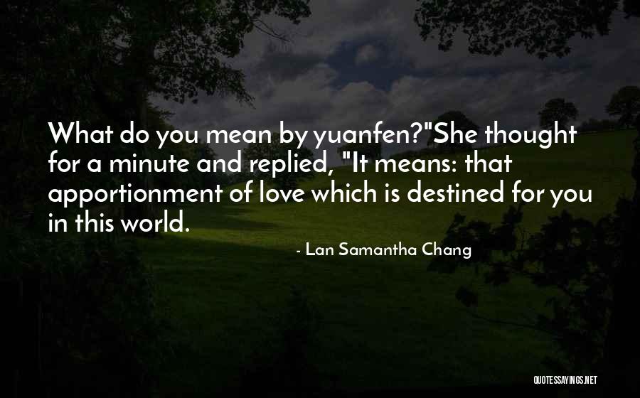 What Is Fate Quotes By Lan Samantha Chang What Is Fate Quotes By Lan Samantha Chang