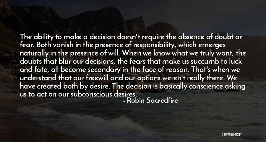 What Is Fate Quotes By Robin Sacredfire What Is Fate Quotes By Robin Sacredfire