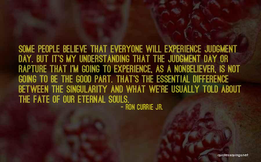 What Is Fate Quotes By Ron Currie Jr. What Is Fate Quotes By Ron Currie Jr.