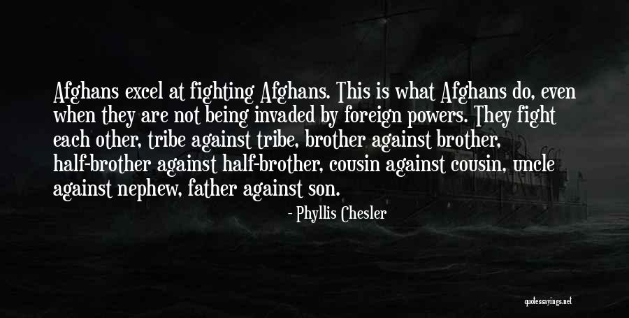What Is Father Quotes By Phyllis Chesler What Is Father Quotes By Phyllis Chesler