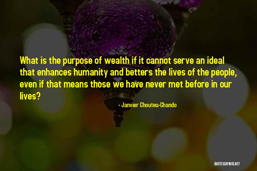 What Is Friendship Means Quotes By Janvier Chouteu-Chando