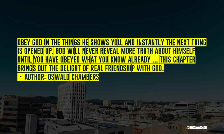 What Is Friendship Quotes By Oswald Chambers