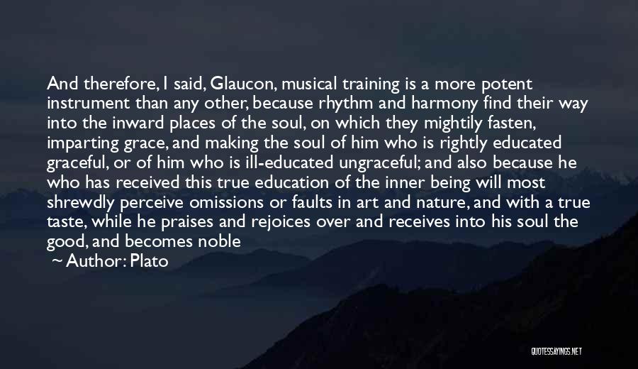 What Is Good Education Quotes By Plato