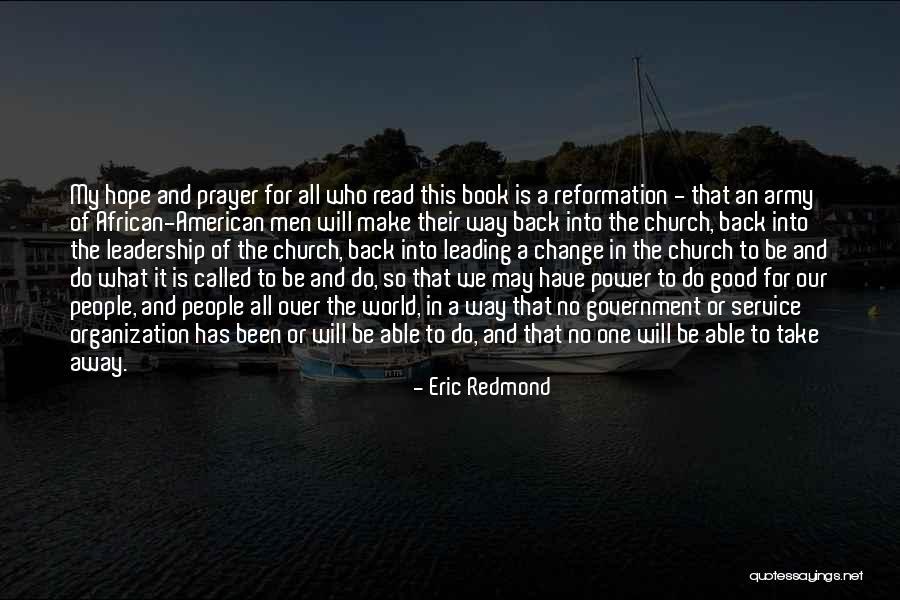 What Is Good Leadership Quotes By Eric Redmond