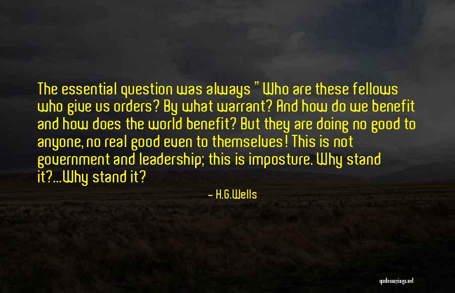 What Is Good Leadership Quotes By H.G.Wells