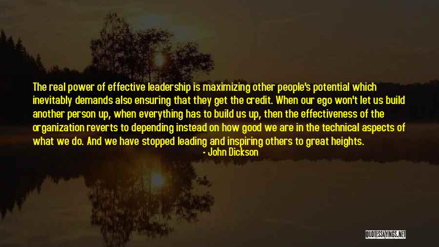 What Is Good Leadership Quotes By John Dickson