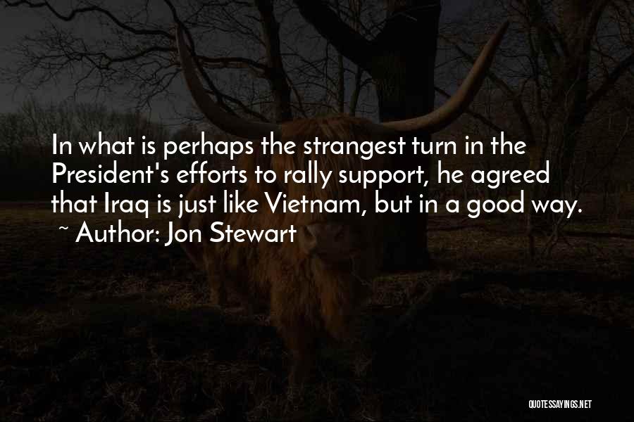 What Is Good Quotes By Jon Stewart