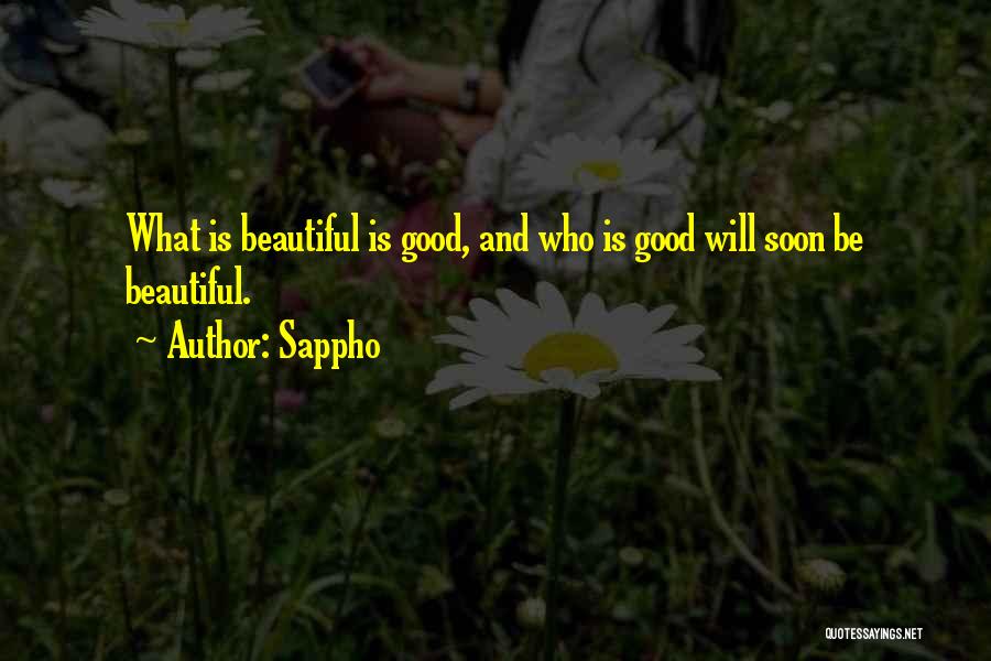What Is Good Quotes By Sappho