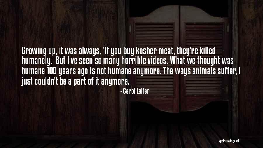 What Is Growing Up Quotes By Carol Leifer What Is Growing Up Quotes By Carol Leifer