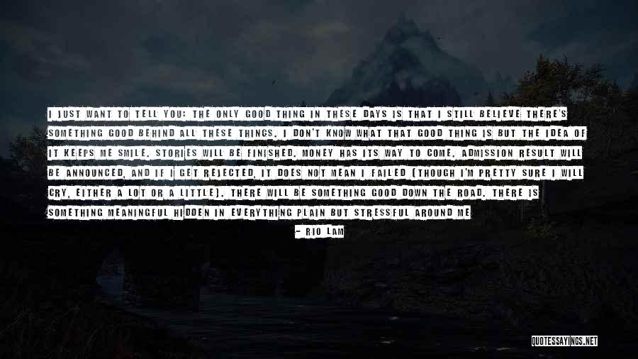 What Is Hidden Behind A Smile Quotes By Rio Lam What Is Hidden Behind A Smile Quotes By Rio Lam