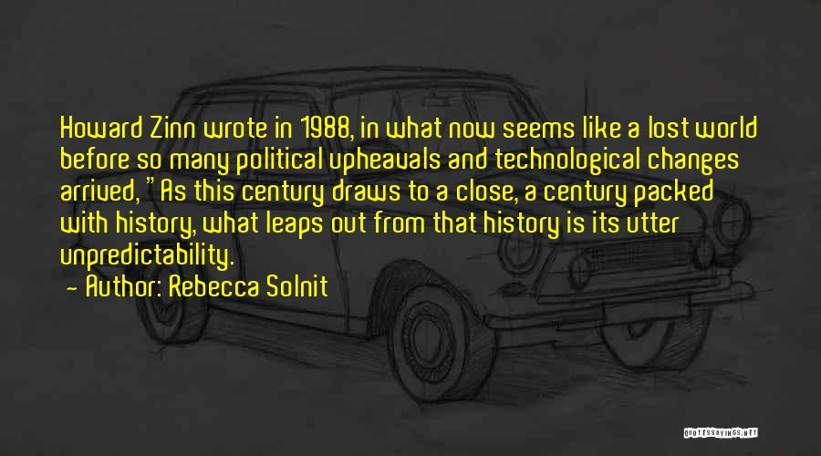 What Is History Quotes By Rebecca Solnit