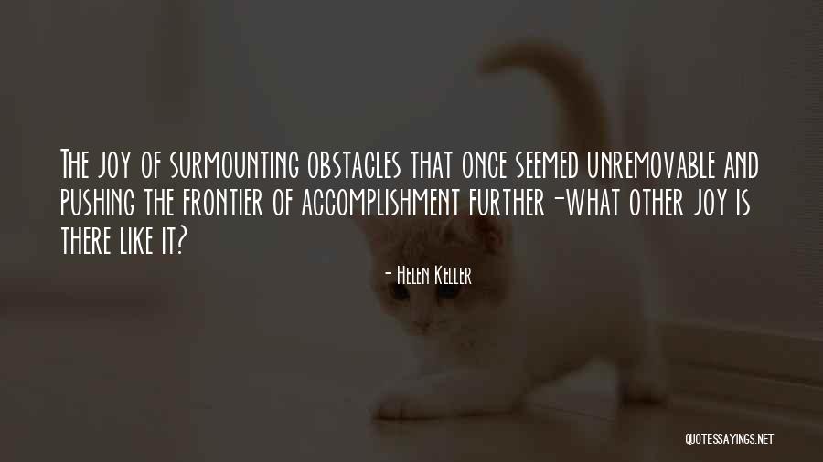 What Is Joy Quotes By Helen Keller What Is Joy Quotes By Helen Keller