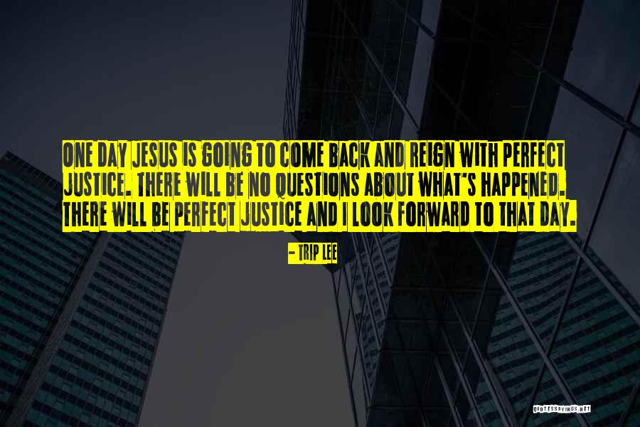 What Is Justice Quotes By Trip Lee What Is Justice Quotes By Trip Lee