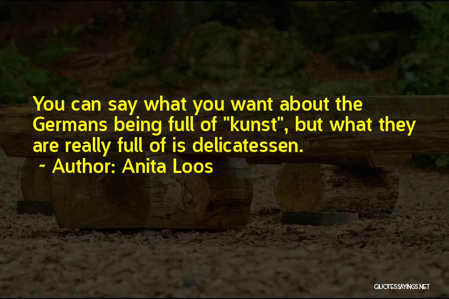 What Is Kunst Quotes By Anita Loos