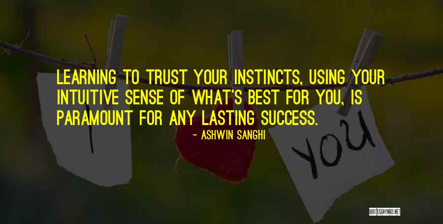 What Is Learning Quotes By Ashwin Sanghi What Is Learning Quotes By Ashwin Sanghi
