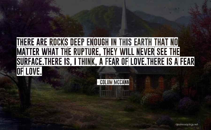 What Is Love Deep Quotes By Colum McCann What Is Love Deep Quotes By Colum McCann