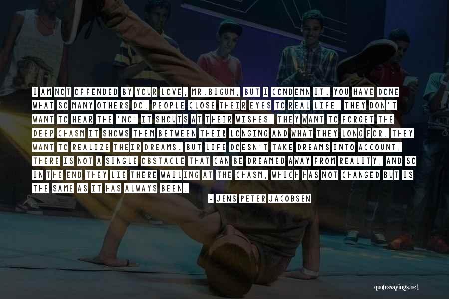 What Is Love Deep Quotes By Jens Peter Jacobsen What Is Love Deep Quotes By Jens Peter Jacobsen