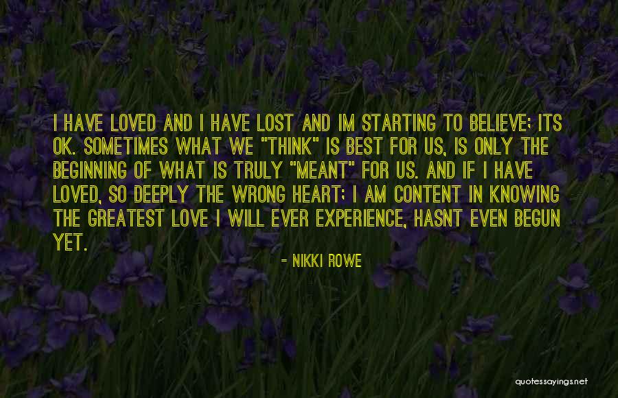 What Is Love Deep Quotes By Nikki Rowe What Is Love Deep Quotes By Nikki Rowe