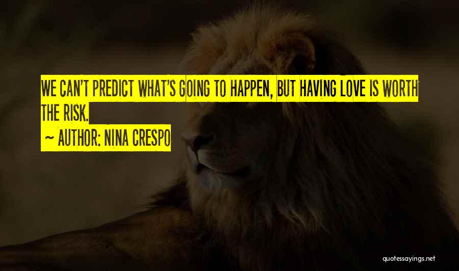 What Is Love Inspirational Quotes By Nina Crespo